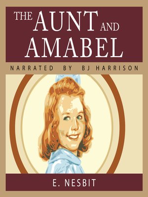 cover image of The Aunt and Amabel
